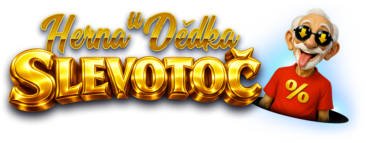 SLEVOTOČ v Herně u Dědka
